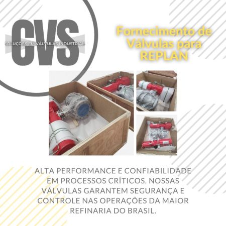 válvulas de alta performance para aplicações críticas na REPLAN